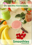 Brosch-re-Smoothies-in-Rohkostqualit-t Broschüre Smoothies in Rohkostqualität
